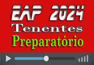 Curso preparatório EAP Tenente 2024 (QOPM/QOC)